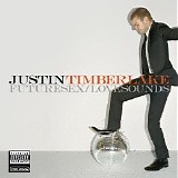 Justin Timberlake - FutureSex/Lovesound