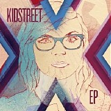 Kidstreet - X [EP]