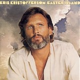 Kris Kristofferson - Easter Island