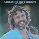 Kris Kristofferson - Who's To Bless And Who's To Blame