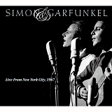 Simon & Garfunkel - Live From New York City, 1967