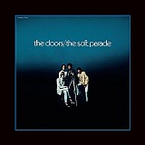 The Doors - The Soft Parade (50th Anniversary Deluxe Edition)