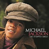 Michael Jackson - The Stripped Mixes