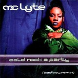 M. C. Lyte - Cold Rock A Party [Single]