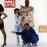 M. C. Lyte - Lyte As A Rock