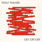 Wolf Parade - Cry Cry Cry