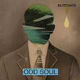 Mutemath - Odd Soul