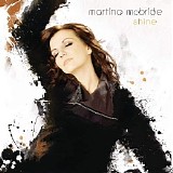 Martina McBride - Shine