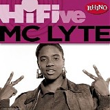 M. C. Lyte - Rhino Hi-Five