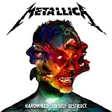 Metallica - Hardwired... To Self Destruct