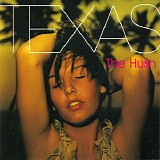 Texas - The Hush