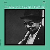 Coleman Hawkins - At Ease With Coleman Hawkins