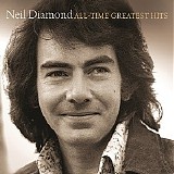 Neil Diamond - All-Time Greatest Hits