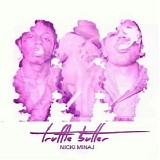 Nicki Minaj - Truffle Butter