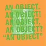 No Age - An Object