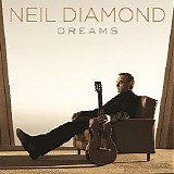 Neil Diamond - Dreams