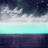 Nguzunguzu - Perfect Lullaby Vol. II