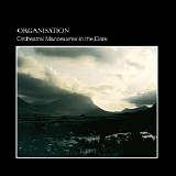 Orchestral Manoeuvres In The Dark [OMD] - Organisation