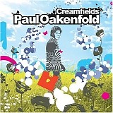 Paul Oakenfold - Creamfields
