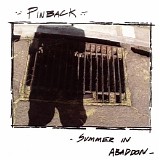 Pinback - Summer In Abaddon