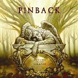 Pinback - Autumn Of The Seraphs