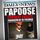 Papoose - Current Events