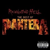 Pantera - Reinventing Hell: The Best Of Pantera