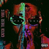 PnB Rock - Catch These Vibes