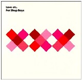 Pet Shop Boys - Love Etc.