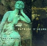 Patrick O'Hearn - Metaphor