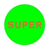 Pet Shop Boys - Super