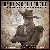 Puscifer - Man Overboard [Single]