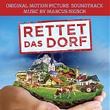 Marcus Nigsch - Rettet das Dorf