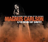 Magnus Carlson & The Moon Ray Quintet - Echoes