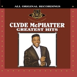 Clyde McPhatter - Greatest Hits