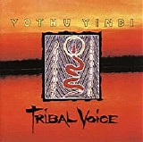 Yothu Yindi - Tribal Voice