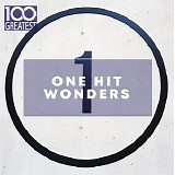 Various artists - 100 Greatest One Hit Wonders