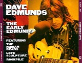 Dave Edmunds - The Early Edmunds