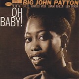 John Patton - Oh Baby!