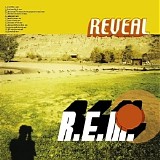 R.E.M. - Reveal