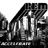 R.E.M. - Accelerate