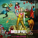 Daniel Pemberton - Birds of Prey: and The Fantabulous Emancipation of One Harley Quinn