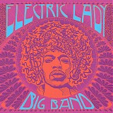 Electric Lady Big Band - Electric Lady Big Band