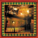 Jimmy Buffett - Buffet Hotel