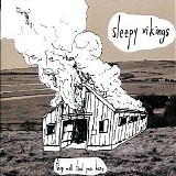 Sleepy Vikings - They Will Find You Here