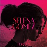 Selena Gomez - For You