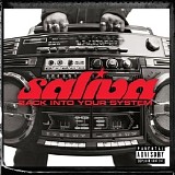 Saliva - Back Into Your System
