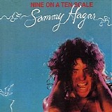 Sammy Hagar - Nine On A Ten Scale