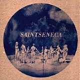 Saintseneca - Saintseneca EP