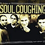Soul Coughing - Lust In Phaze: The Best Of Soul Coughing
